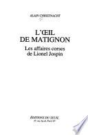 L'œil de Matignon