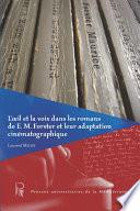 L'œil et la voix dans les romans d'E. M. Forster et leur adaptation cinématographique