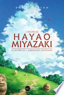 L'œuvre de Hayao Miyazaki