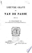 L'œuvre gravé des van de Passe