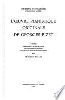 L'œuvre pianistique originale de Georges Bizet