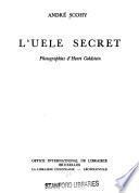 L'Uélé secret
