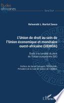 L'Union de droit au sein de l'Union économique et monétaire ouest-africaine (UEMOA)
