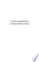 L'Union européenne, acteur international