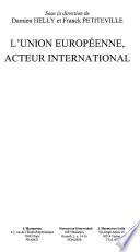 L'Union Européenne, acteur international
