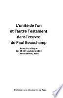 L'unité de l'un et l'autre Testament dans l'oeuvre de Paul Beauchamp