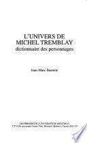 L'univers de Michel Tremblay