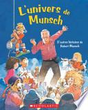 L' Univers de Munsch