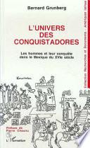 L'univers des conquistadores