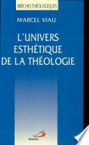 L'univers esthétique de la théologie