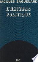 L'univers politique