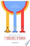 L'urgence d'aimer