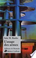 L'Usage des armes