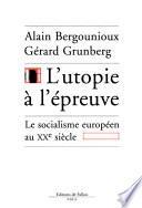 L'utopie à l'épreuve