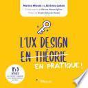 L'UX Design en pratiques !
