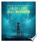 La 3D libre avec Blender
