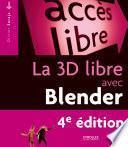 La 3D libre avec Blender