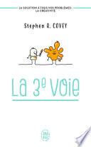 La 3e voie