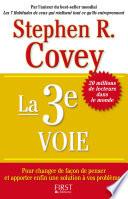La 3ème Voie
