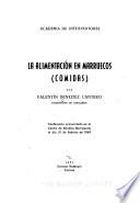 La alimentación en Marruecos (comidas) Conferencia pronunciada en el Centro de Estudios Marroquíes el día 21 de Febrero de 1949