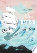 La Badine des fous
