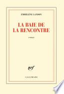 La baie de la Rencontre