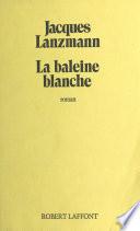 La baleine blanche