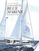 LA BALLADE DE BLUE MARINE