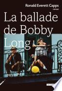 La Ballade de Bobby Long