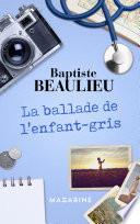 La ballade de l'enfant-gris