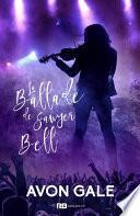 La Ballade de Sawyer Bell