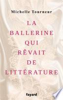La ballerine qui rêvait de littérature