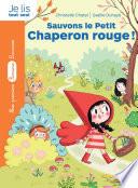 La bande des contes - Sauvons le Petit Chaperon rouge !