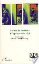 La bande dessinée à l'épreuve du réel