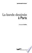 La bande dessinée à Paris