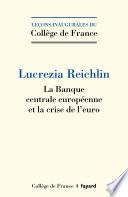 La Banque centrale européenne et la crise de l'euro