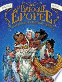 Livre La baroque épopée du monde qui ne voulait plus tourner - Tome 2 - Volume II