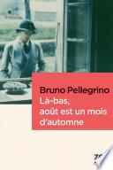 Là-bas, août est un mois d'automne
