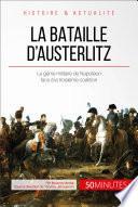La bataille d'Austerlitz