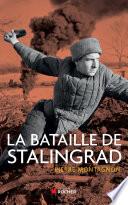 La bataille de Stalingrad