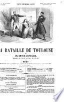 La bataille de Toulouse, ou, Un amour espagnol