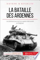 La bataille des Ardennes