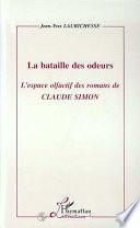 La bataille des odeurs