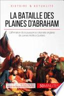 La bataille des plaines d'Abraham