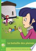 La bataille des plaines