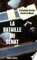 La bataille du sénat