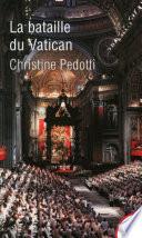 La bataille du Vatican