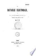 La bataille électorale, ou les marionnettes politiques