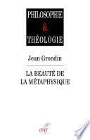La beauté de la métaphysique