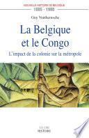 La Belgique et le Congo (1885-1980)